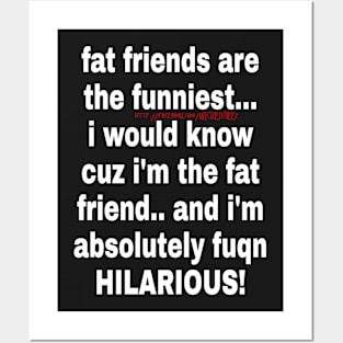 Fat friends Posters and Art